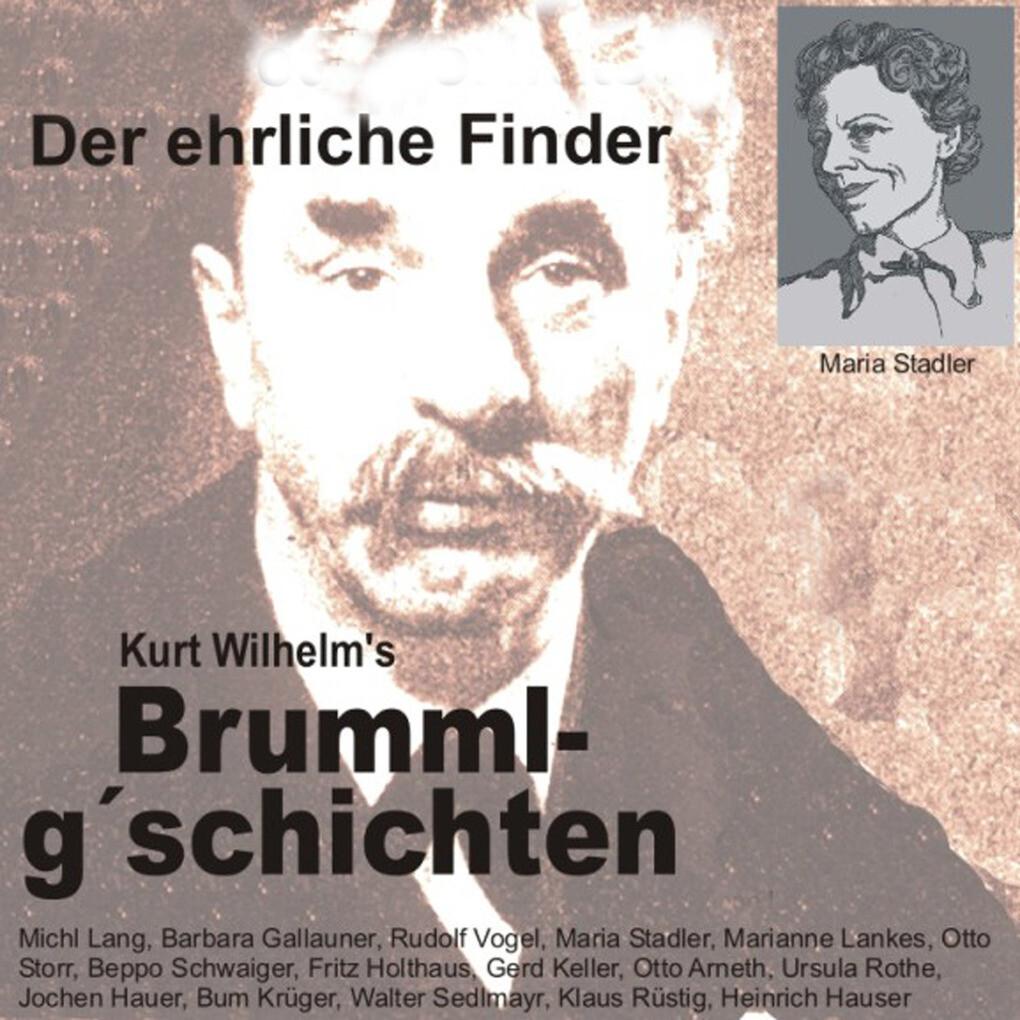 Brummlg'schichten Der ehrliche Finder