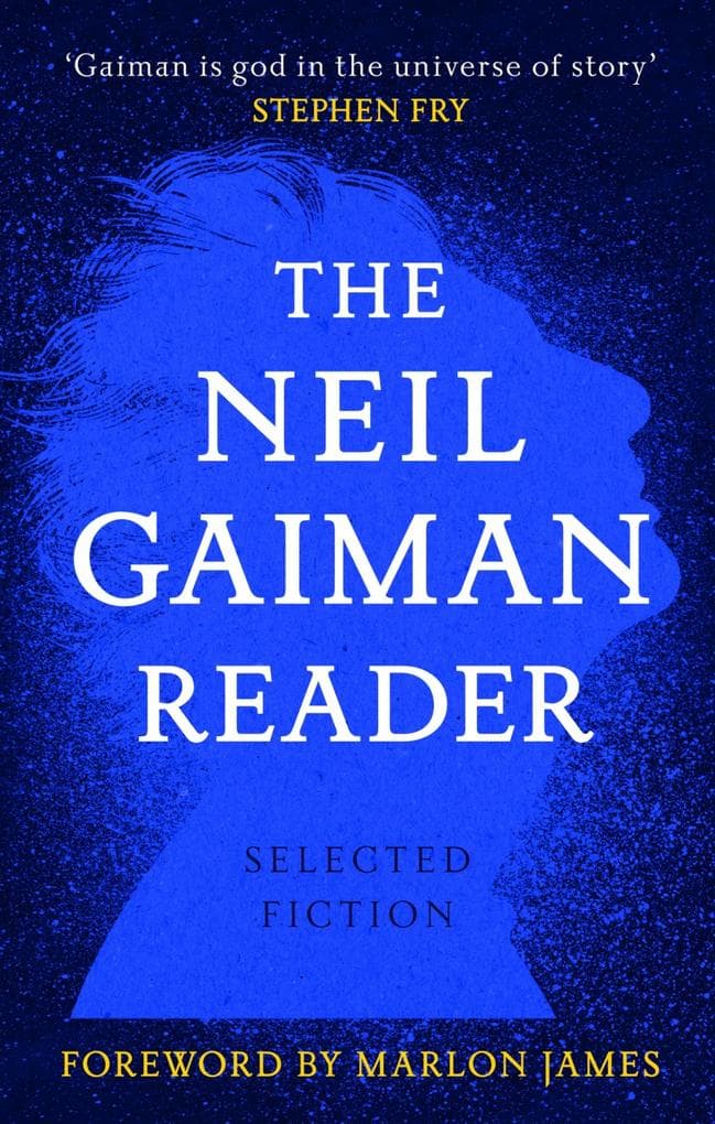 The Neil Gaiman Reader