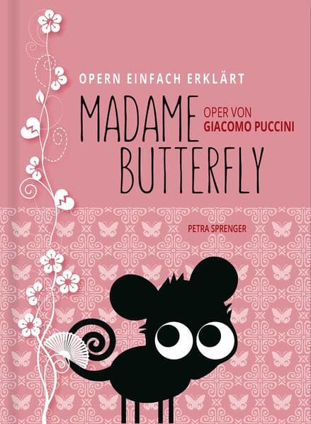 Madame Butterfly - Oper von Giacomo Puccini (Band 9)