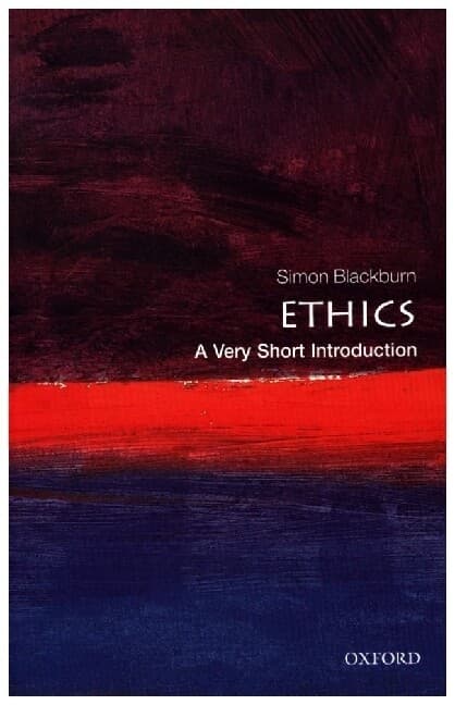 Ethics: A Very Short Introduction