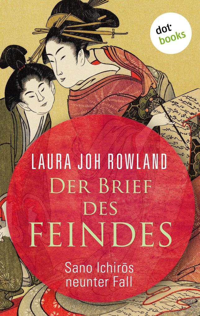 Der Brief des Feindes: Sano Ichiros neunter Fall