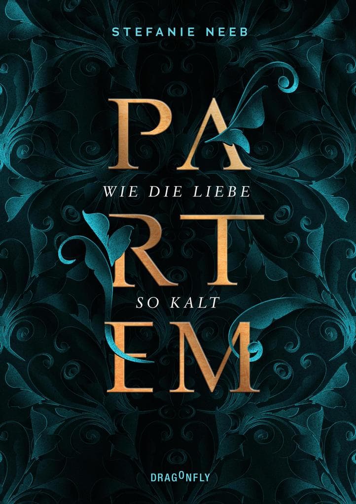 Partem. Wie die Liebe so kalt