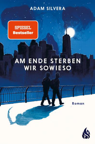 5. Adam Silvera: Am Ende sterben wir sowieso