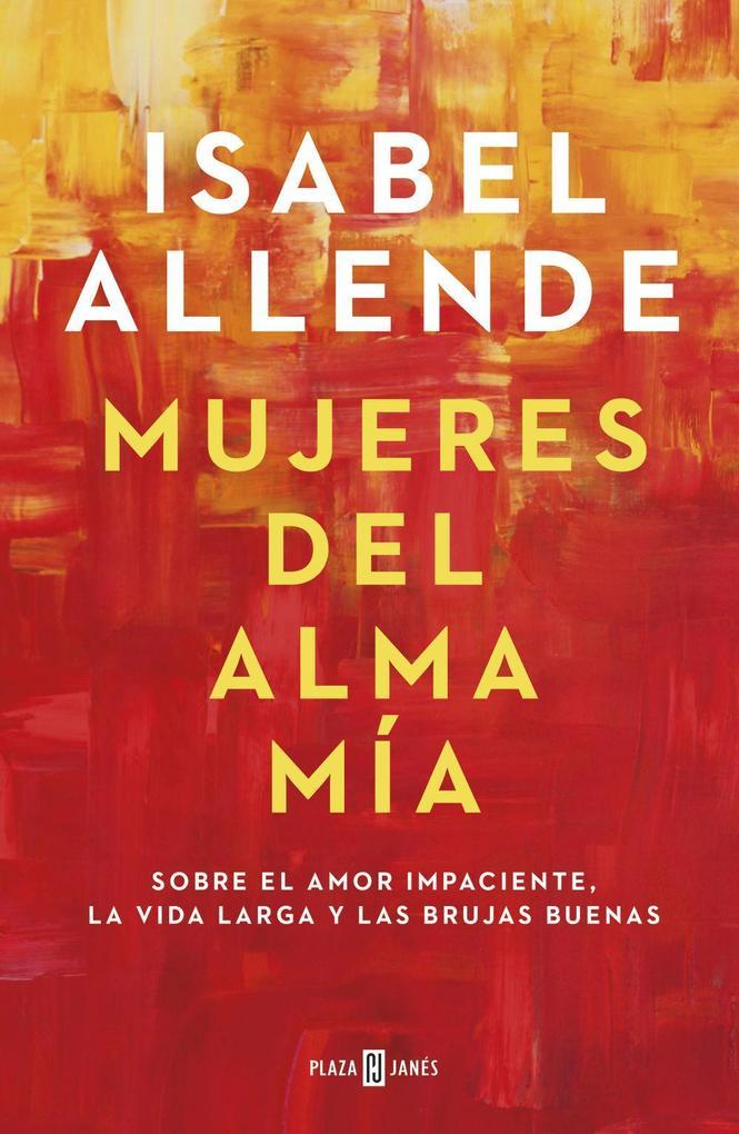 Mujeres del alma mia