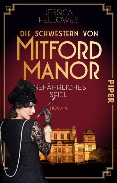 Die Schwestern von Mitford Manor - Gefährliches Spiel