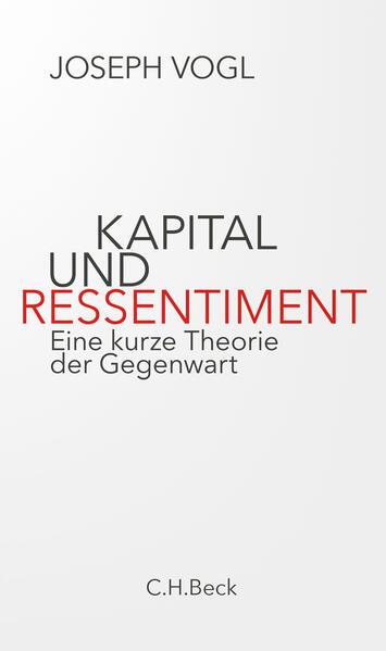 Kapital und Ressentiment