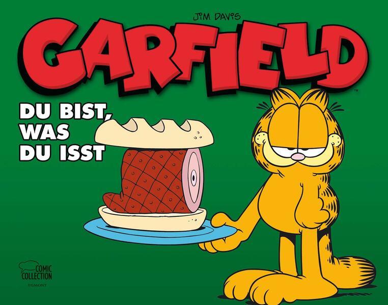 Garfield - Du bist, was du isst