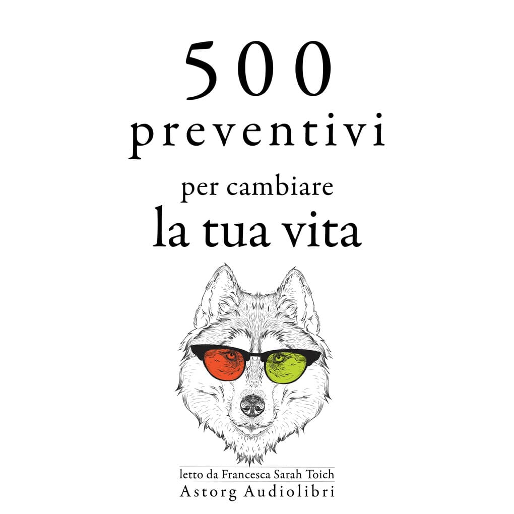 500 citazioni per cambiare la tua vita