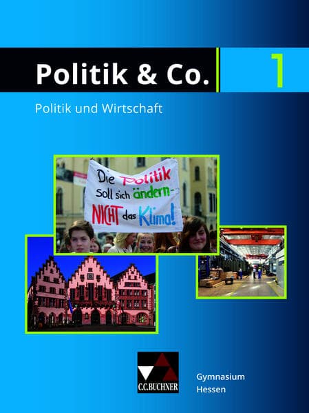 Politik & Co. Hessen neu 1 Schülerbuch