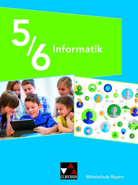 Informatik 5/6 Schülerband Mittelschule Bayern