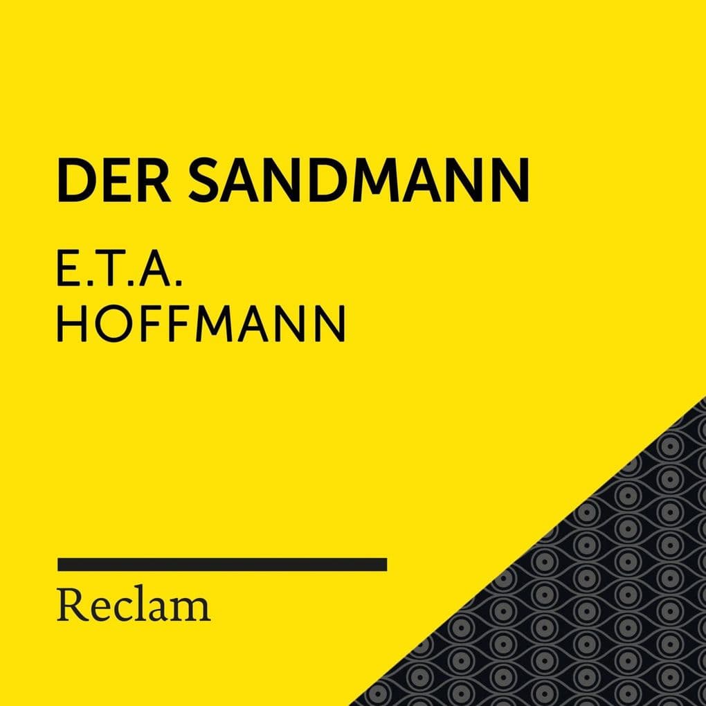 E.T.A. Hoffmann: Der Sandmann