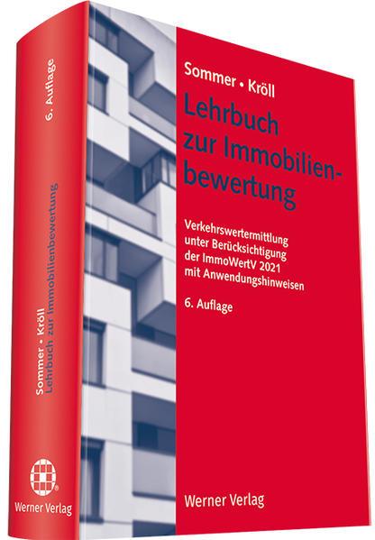 Lehrbuch zur Immobilienbewertung