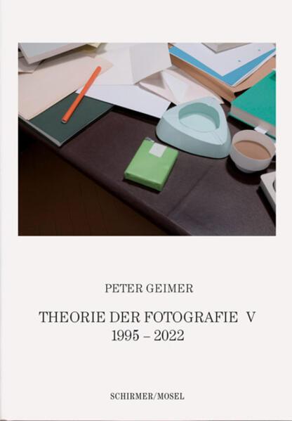 Theorie der Fotografie V. 1995-2022