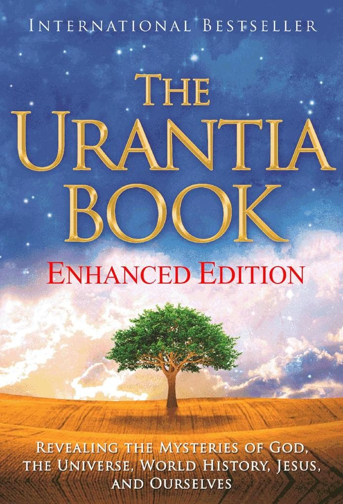 The Urantia Book - New Enhanced Edition