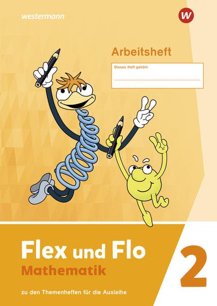 Flex und Flo 2. Arbeitsheft