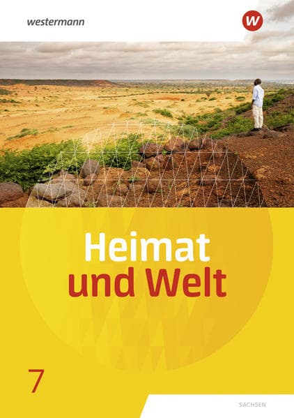 Heimat und Welt 7. Schulbuch. Sachsen