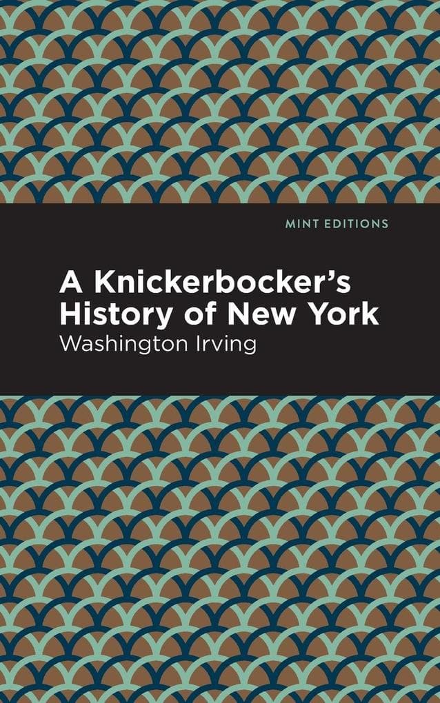 A Knickerbocker's History of New York