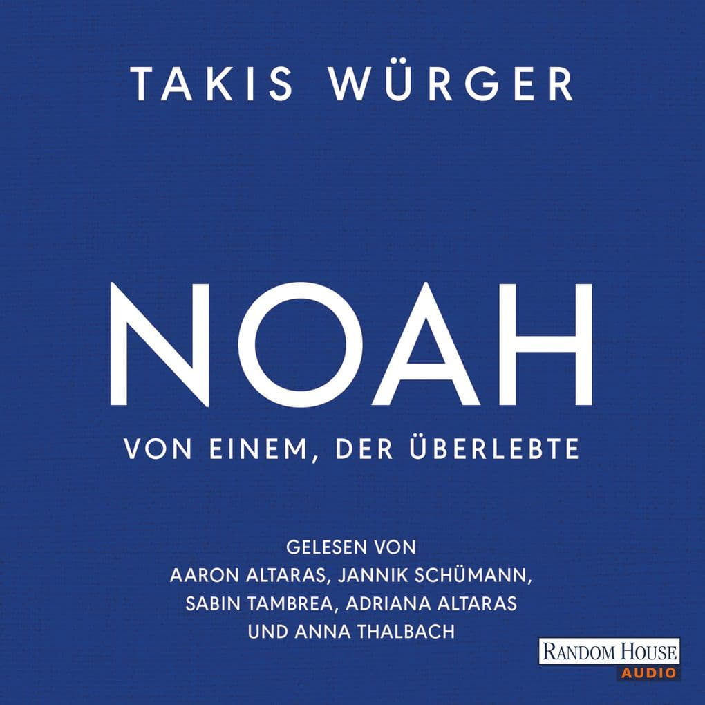 Noah Von einem, der überlebte