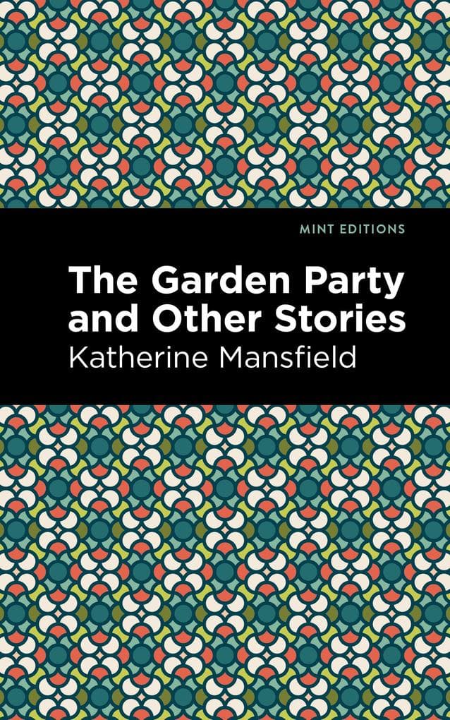 The Garden Party and Other Stories