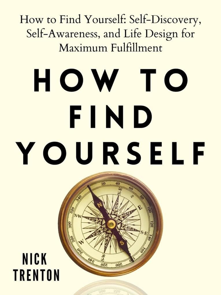 How to Find Yourself