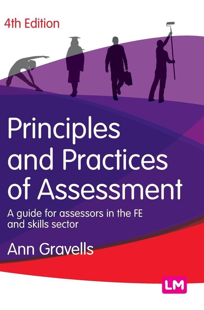 Principles and Practices of Assessment