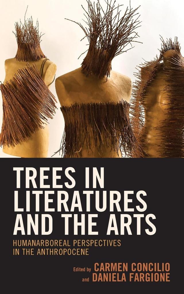 Trees in Literatures and the Arts