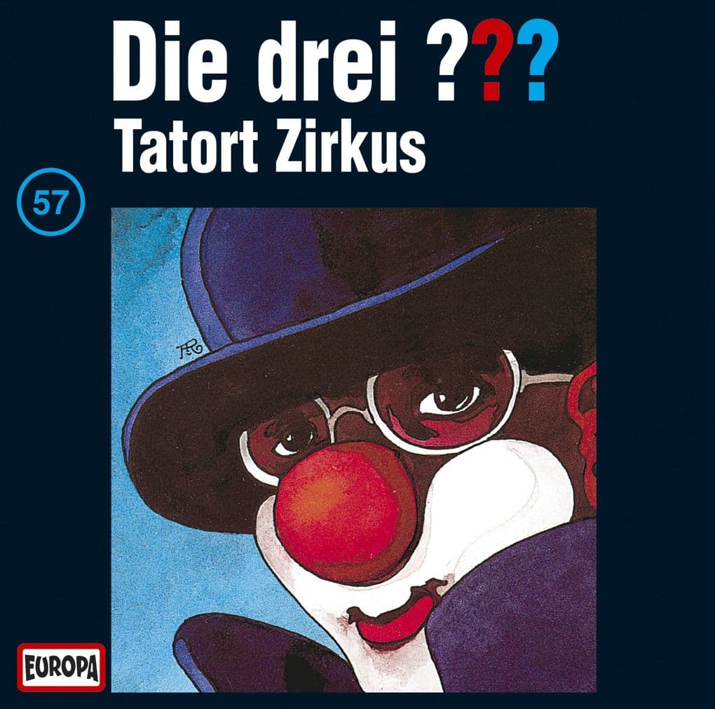 Die drei ??? 057. Tatort Zirkus (drei Fragezeichen) CD