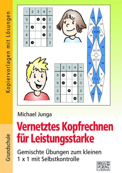 Vernetztes Kopfrechnen für Leistungsstarke (kleines 1x1)