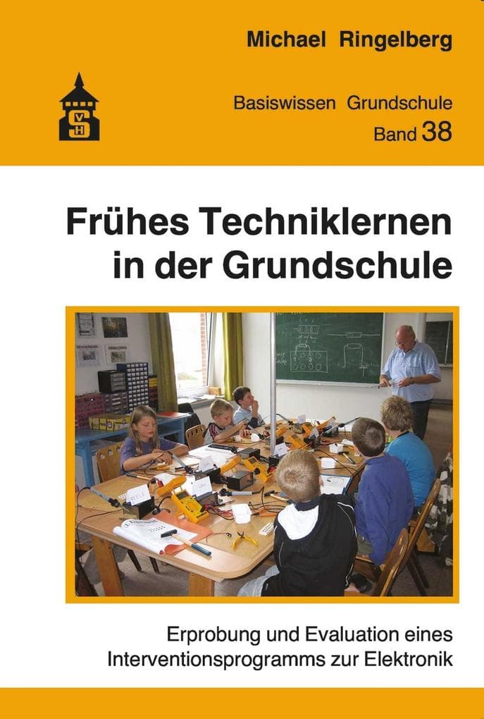 Frühes Techniklernen in der Grundschule