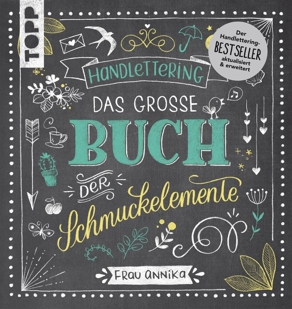 Handlettering. Das große Buch der Schmuckelemente