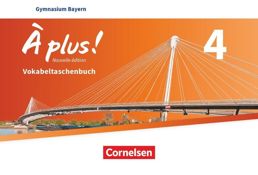 À plus ! - Nouvelle édition - Bayern - Band 4