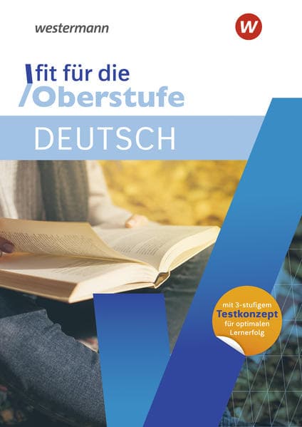 Fit für die Oberstufe. Deutsch