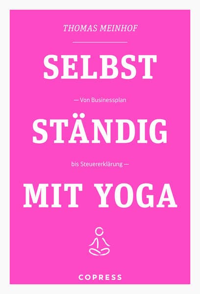 Selbstständig mit Yoga