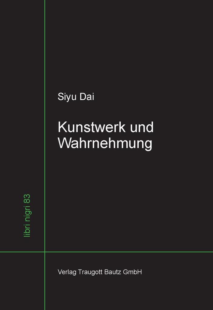 Kunstwerk und Wahrnehmung