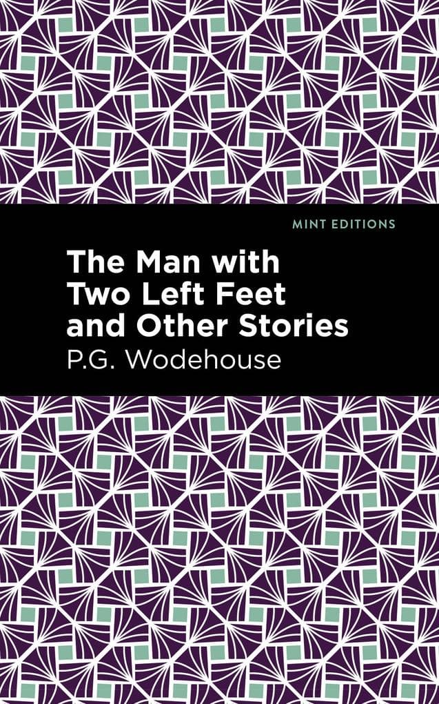 The Man with Two Left Feet and Other Stories