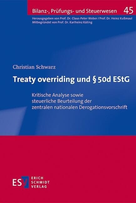 Treaty overriding und § 50d EStG