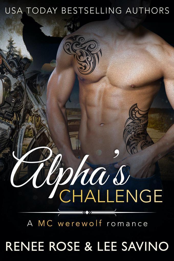 Alpha's Challenge (Bad Boy Alphas, #4)