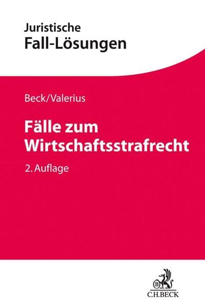 Fälle zum Wirtschaftsstrafrecht