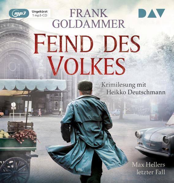 Feind des Volkes. Max Hellers letzter Fall