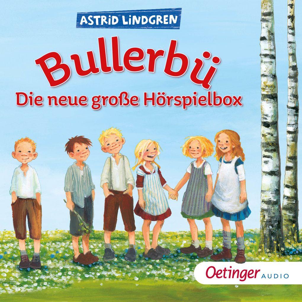 Bullerbü. Die neue große Hörspielbox