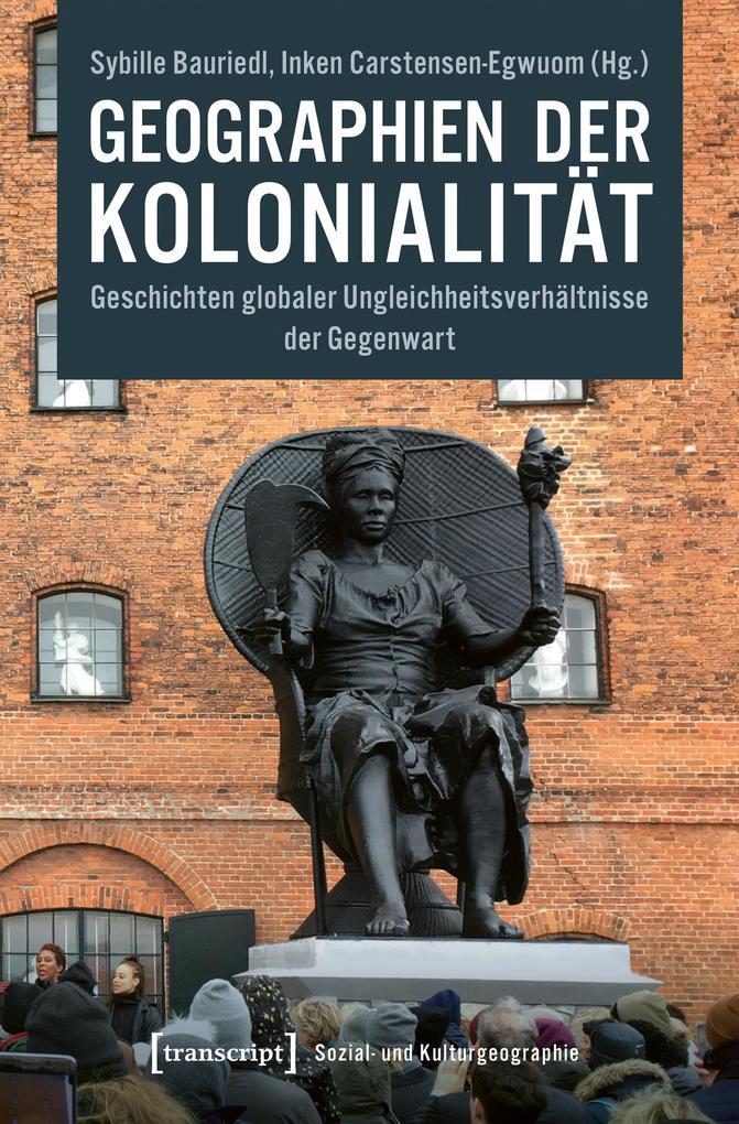 Geographien der Kolonialität