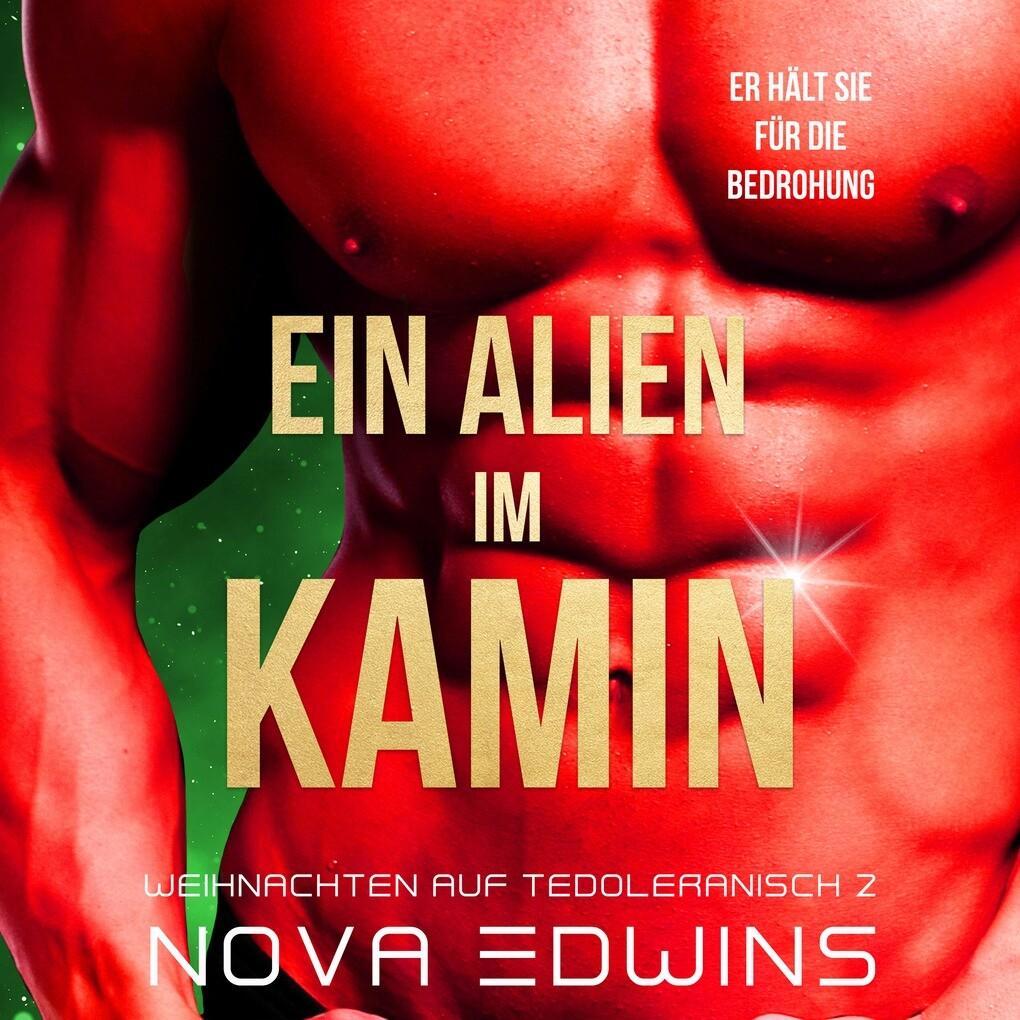 Ein Alien im Kamin