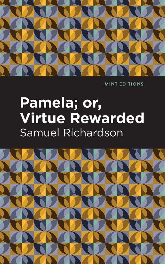 Pamela, or Virtue Rewarded