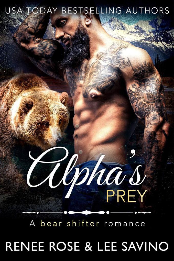 Alpha's Prey (Bad Boy Alphas, #11)