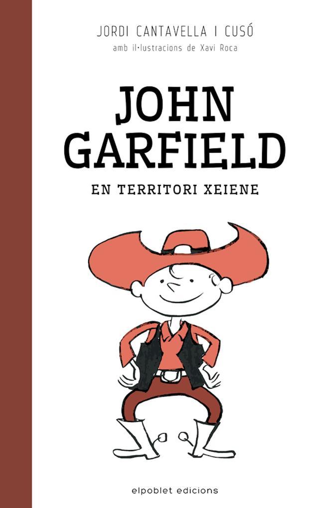 John Garfield en territori xeiene