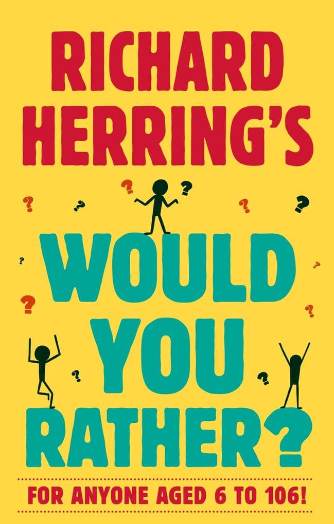 Richard Herring's Would You Rather?