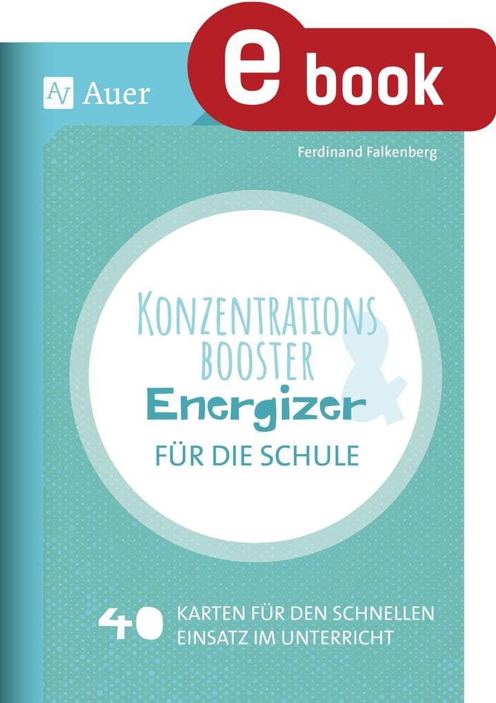 Konzentrationsbooster & Energizer für die Schule