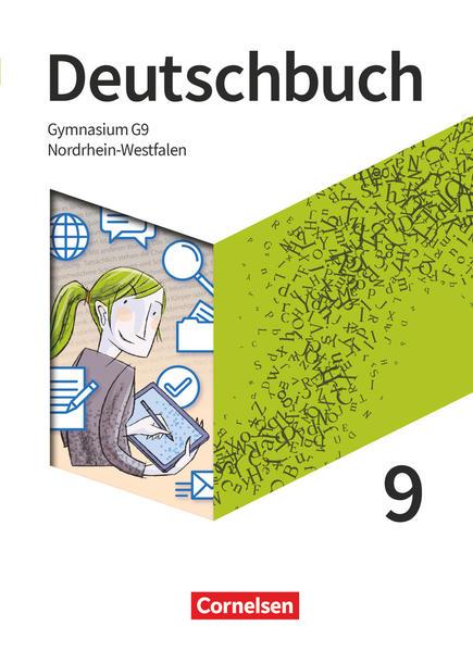 Deutschbuch Gymnasium 9. Schuljahr - Nordrhein-Westfalen - Schülerbuch