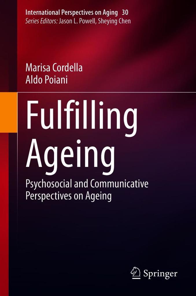 Fulfilling Ageing