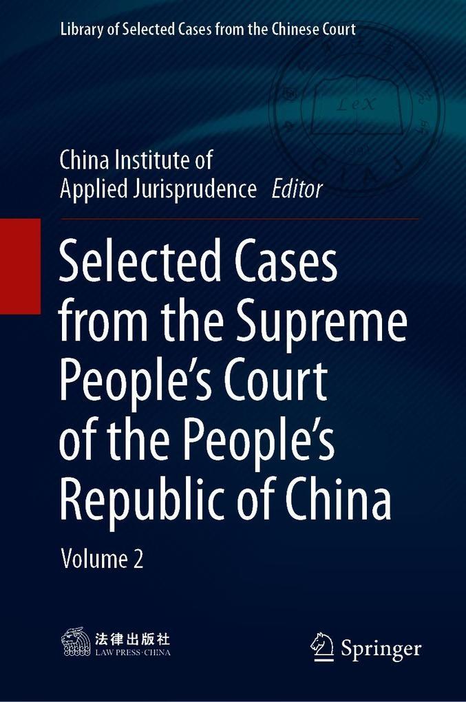 Selected Cases from the Supreme People's Court of the People's Republic of China